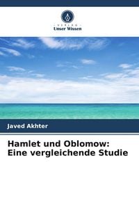 Produktbild: Hamlet und Oblomow: Eine vergleichende Studie