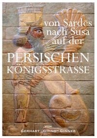 Produktbild: Von Sardes nach Susa auf der persischen K&ouml;nigsstrasse