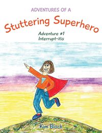 Produktbild: Adventures of a Stuttering Superhero