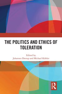Produktbild: The Politics and Ethics of Toleration