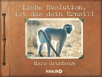 Produktbild: Liebe Evolution, ist das dein Ernst?!