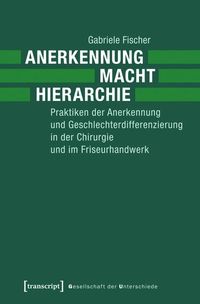 Produktbild: Anerkennung - Macht - Hierarchie