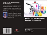 Produktbild: &Eacute;tudes sur les chalcones &agrave; base de benzoxazole