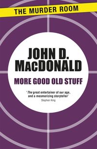 Produktbild: MacDonald, J: More Good Old Stuff