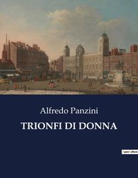 Produktbild: Trionfi Di Donna