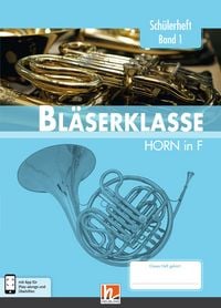 Produktbild: Leitfaden Bl&auml;serklasse. Sch&uuml;lerheft Band 1 - Horn