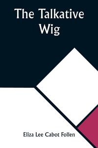 Produktbild: The Talkative Wig