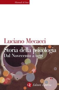 Produktbild: Storia della psicologia. Dal Novecento a oggi