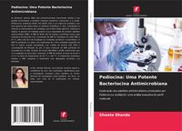 Produktbild: Pediocina: Uma Potente Bacteriocina Antimicrobiana