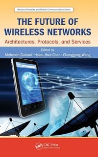 Produktbild: The Future of Wireless Networks