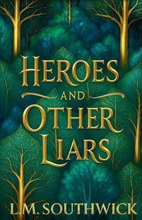Produktbild: Heroes and Other Liars