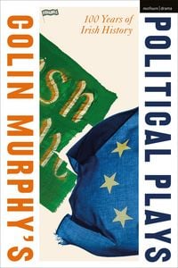 Produktbild: Colin Murphy's Political Plays