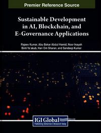 Produktbild: Sustainable Development in AI, Blockchain, and E-Governance Applications