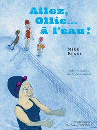 Produktbild: Allez, Ollie... &agrave; l'eau ! : th&eacute;&acirc;tre