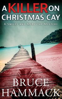Produktbild: A Killer On Christmas Cay (A Smiley and McBlythe Mystery, #11)