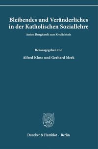 Produktbild: Bleibendes und Ver&auml;nderliches in der Katholischen Soziallehre.