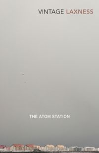 Bild vom Artikel The Atom Station vom Autor Halldor Laxness