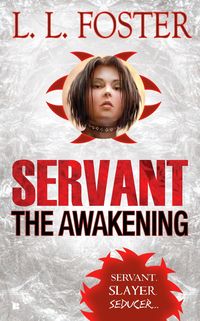 Produktbild: Foster, L: Servant: The Awakening