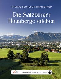 Produktbild: Das gro&szlig;e kleine Buch: Die Salzburger Hausberge erleben