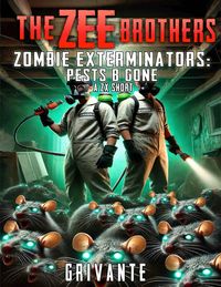 Produktbild: The Zee Brothers: Zombie Exterminators