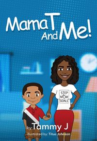Produktbild: Mama T And Me!