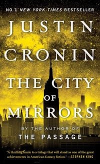 Produktbild: The Passage Trilogy 3. The City of Mirrors