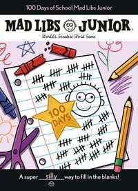 Produktbild: 100 Days of School Mad Libs Junior