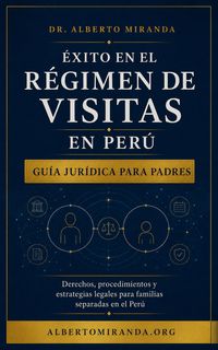 Produktbild: &Eacute;xito en el R&eacute;gimen de Visitas en Per&uacute;