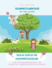 Produktbild: Gesundheitsabenteuer mit Lina Lollipop