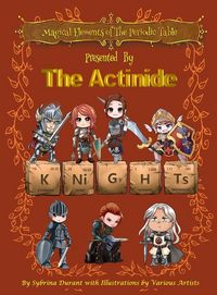 Produktbild: Magical Elements of the Periodic Table Presented By The Actinide Knights
