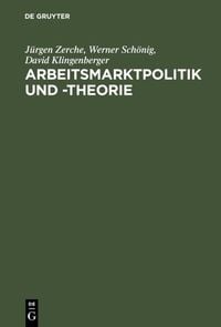 Produktbild: Arbeitsmarktpolitik und -theorie
