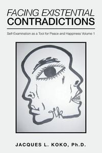 Produktbild: Facing Existential Contradictions