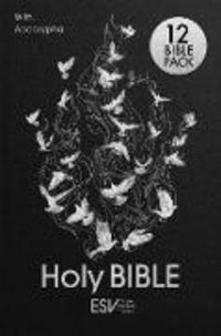 Produktbild: ESV Holy Bible with Apocrypha, Anglicized Standard Edition, Pack of 12, ESV English Standard Version, Hardback, Standard size