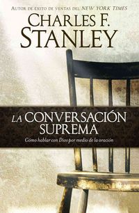 Produktbild: La conversaci&oacute;n suprema