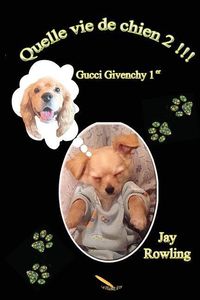 Produktbild: Quelle vie de chien