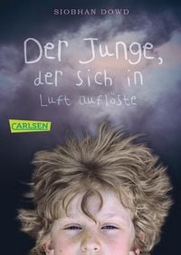 Produktbild: Der Junge, der sich in Luft aufl&ouml;ste