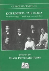 Produktbild: Cyfrolau Cenedl: 15. Kate Roberts - Tair Drama