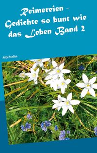 Produktbild: Reimereien - Gedichte so bunt wie das Leben Band 2