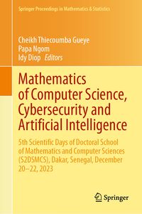 Produktbild: Mathematics of Computer Science, Cybersecurity and Artificial Intelligence