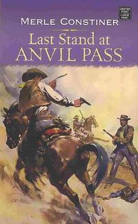 Produktbild: Last Stand at Anvil Pass