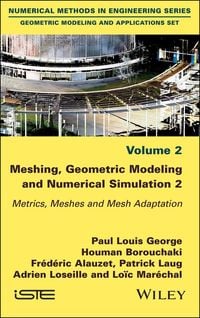 Produktbild: Meshing, Geometric Modeling and Numerical Simulation, Volume 2