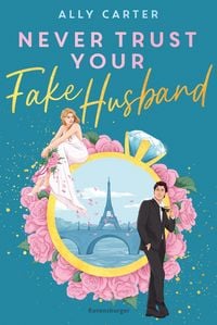 Produktbild: Never Trust Your Fake Husband