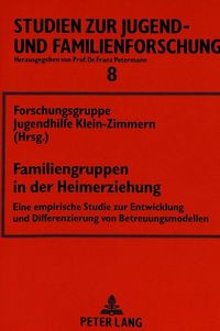 Bild vom Artikel Familiengruppen in der Heimerziehung vom Autor St. Josephshaus Klein-Zimmern