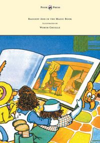 Produktbild: Raggedy Ann in the Magic Book - Illustrated by Worth Gruelle