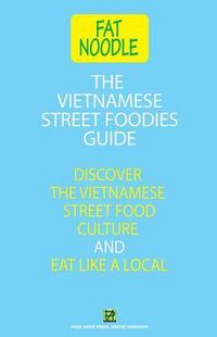 Produktbild: The Vietnamese Street Foodies Guide