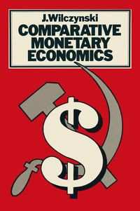 Produktbild: Comparative Monetary Economics