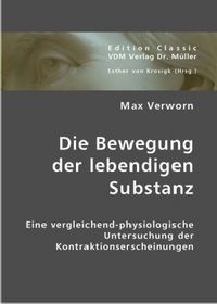 Produktbild: Die Bewegung der lebendigen Substanz