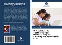 Produktbild: Unterst&uuml;tzende Technologie zur Verbesserung der Leistung von Kindern mit SLD
