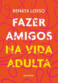 Produktbild: Fazer amigos na vida adulta
