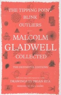 Bild vom Artikel Gladwell, M: Malcolm Gladwell: Collected, the Definitive Edi vom Autor Malcolm Gladwell